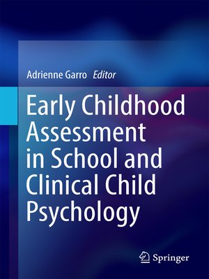 cover image of Early Childhood Assessment in School and Clinical Child Psychology